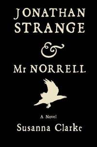 Jonathan Strange  Mr Norrell