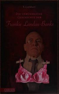 Die unrühmliche Geschichte der Frankie Landau-Banks