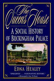 image of Queen's House : A Social History of Buckingham Palace