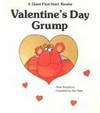 Valentine'S Day Grump - Pbk (Giant First Start Reader)