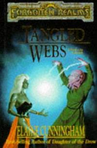 Tangled Webs : Forgotten Realms Daughter of the Drow