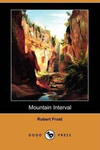 cover of Mountain Interval (Dodo Press)