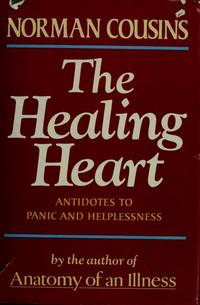 Healing Heart, Antidotes to Panic and Helplessness