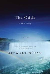 The Odds: A Love Story by O&#39;Nan, Stewart