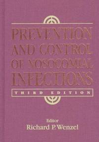 Prevention and Control Of Nosocomial Infections