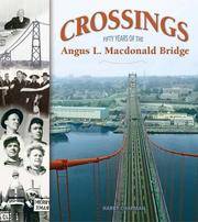 Crossings : Fifty Years of the Angus L. Macdonald Bridge