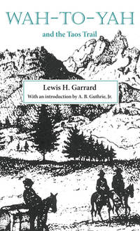 Wah-to-yah and the Taos Trail