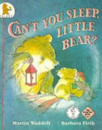 image of Can't You Sleep, Little Bear?