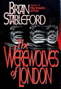 The Werewolves of London de Stableford, Brian M