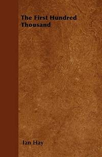cover of The First Hundred Thousand