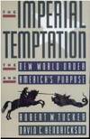IMPERIAL TEMPTATION