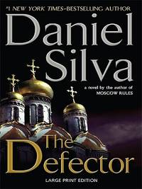 The Defector (ISBN: 9781594134166)