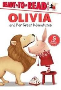 Olivia and Her Great Adventures