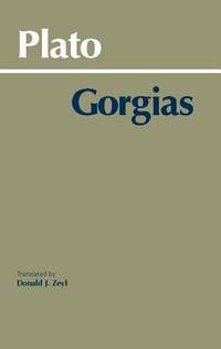 Gorgias by Plato - December 1986