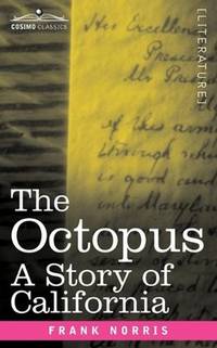 image of The Octopus: A Story of California