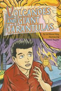 READING 2000 LEVELED READER 6.175B VOLCANOES AND GIANT TARANTULAS (Scott Foresman Reading: Orange...