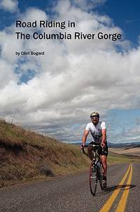 Road Riding in The Columbia River Gorge