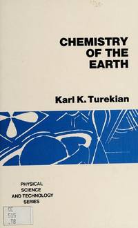 Chemistry of the earth (Physical science and technology series)