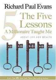 image of The Five Lessons A Millionaire Taught Me: About Life and Wealth