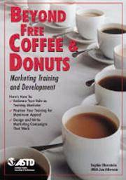 Beyond Free Coffee & Donuts