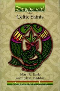 Praying With the Celtic Saints