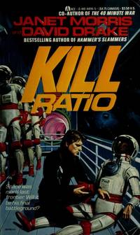 Kill Ratio by David Drake, J. Morris