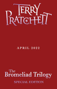 cover of The Bromeliad Trilogy: Hardback Collection