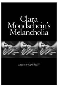 Clara Mondschein's Melancholia