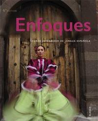 Enfoques, 4th Ed, Student Edition with Supersite and vText Code