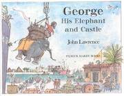 George His Elephant and Castle