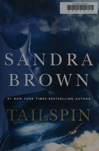 Tailspin by Sandra Brown - Hardcover - 2018-08-07 - from Chapter II (SKU: 201228017)