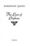 The Lyre of Orpheus (Cornish Trilogy Ser.)