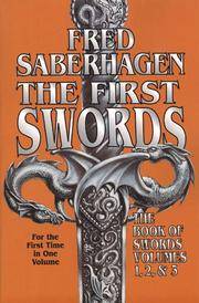 The First Swords (The Book of Swords #1,