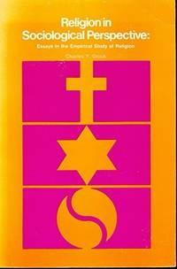 Religion in Sociological Perspective : Essays in the Empirical Study of Religion