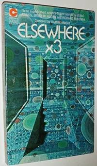image of Elsewhere X 3 : Three Novellas