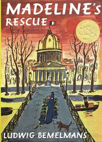 Madeline&#039;s Rescue by Bemelmans, Ludwig; Bemelmans, Ludwig [Illustrator] - 1953-04-03