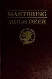 Mastering Mule Deer