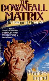 The Downfall Matrix: The Patterns of Chaos #3