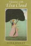 Journey with Elsa Cloud. Signed By Leila Hadley