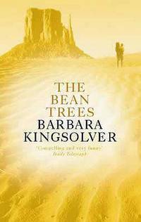 The Bean Trees (ISBN: 9780349114170)
