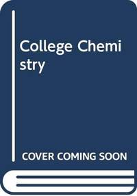 College Chemistry -- Seventh Edition