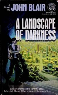 A Landscape of Darkness by Blair, John - 1990