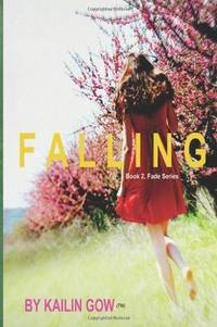 Falling (FADE Series #2)