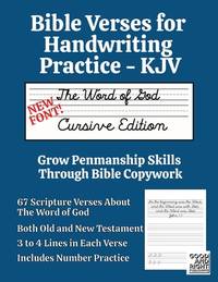 Bible Verses for Handwriting Practice - KJV: Word of God Cursive Edition