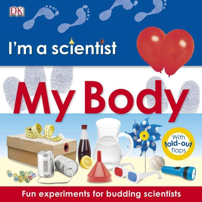 I M A Scientist My Body By Dk Publishing Hardcover 2011 06 20 From Your Online Bookstore Sku 0756682177 3 22785213