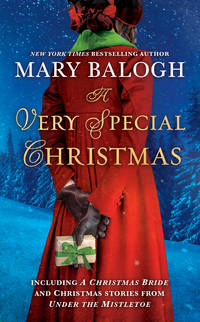 A Very Special Christmas: Including A CHRISTMAS BRIDE and Christmas Stories from UNDER THE...