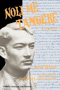 Noli Me Tangere de Jose Rizal, Raul L. Locsin et Soledad Lacson- Locsin ...