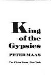 King of the Gypsies by Peter Maas - 1975