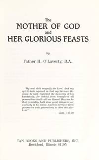The Mother of God and Her Glorious Feasts