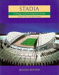 Stadia, Second Edition: A Design and Development Guide